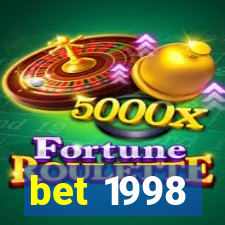 bet 1998